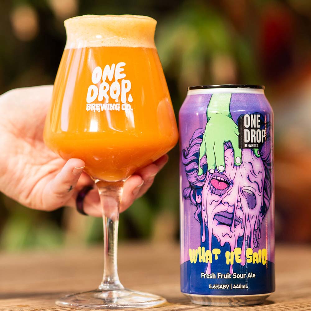 One Drop Brewing - What He Said Fresh Fruit Sour