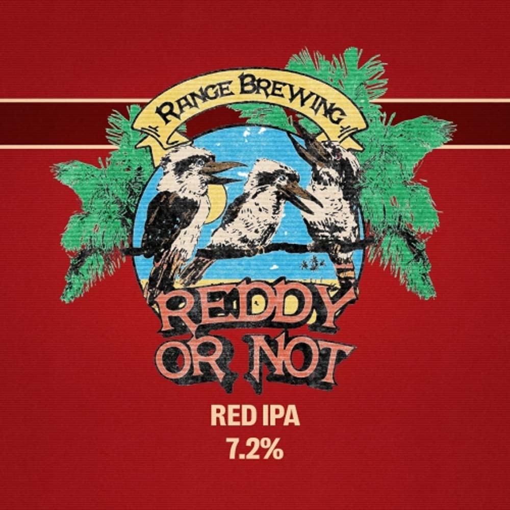#7 Range Brewing - Reddy Or Not Red IPA