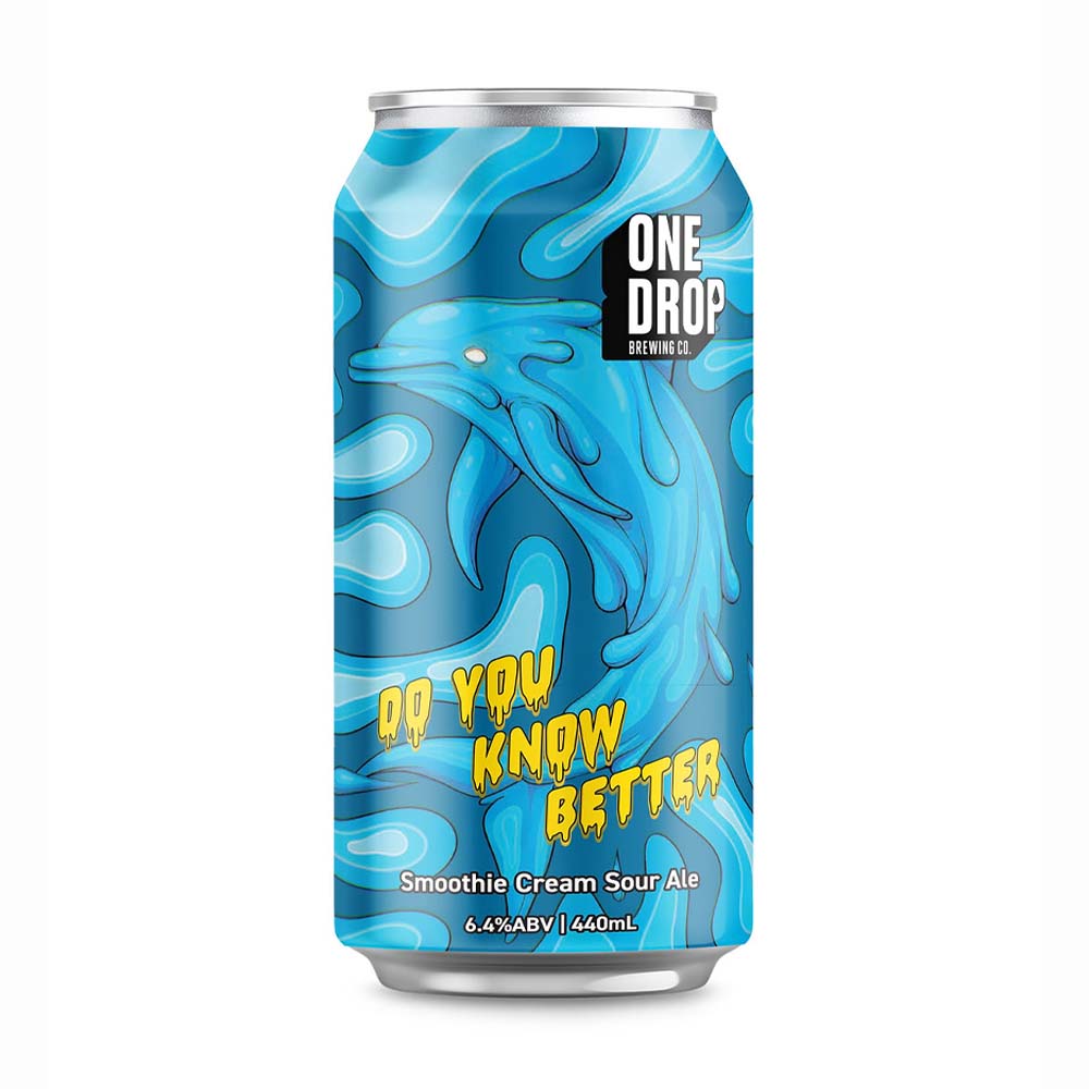 One Drop Brewing - Do you know Better Smoothie Sour Ale