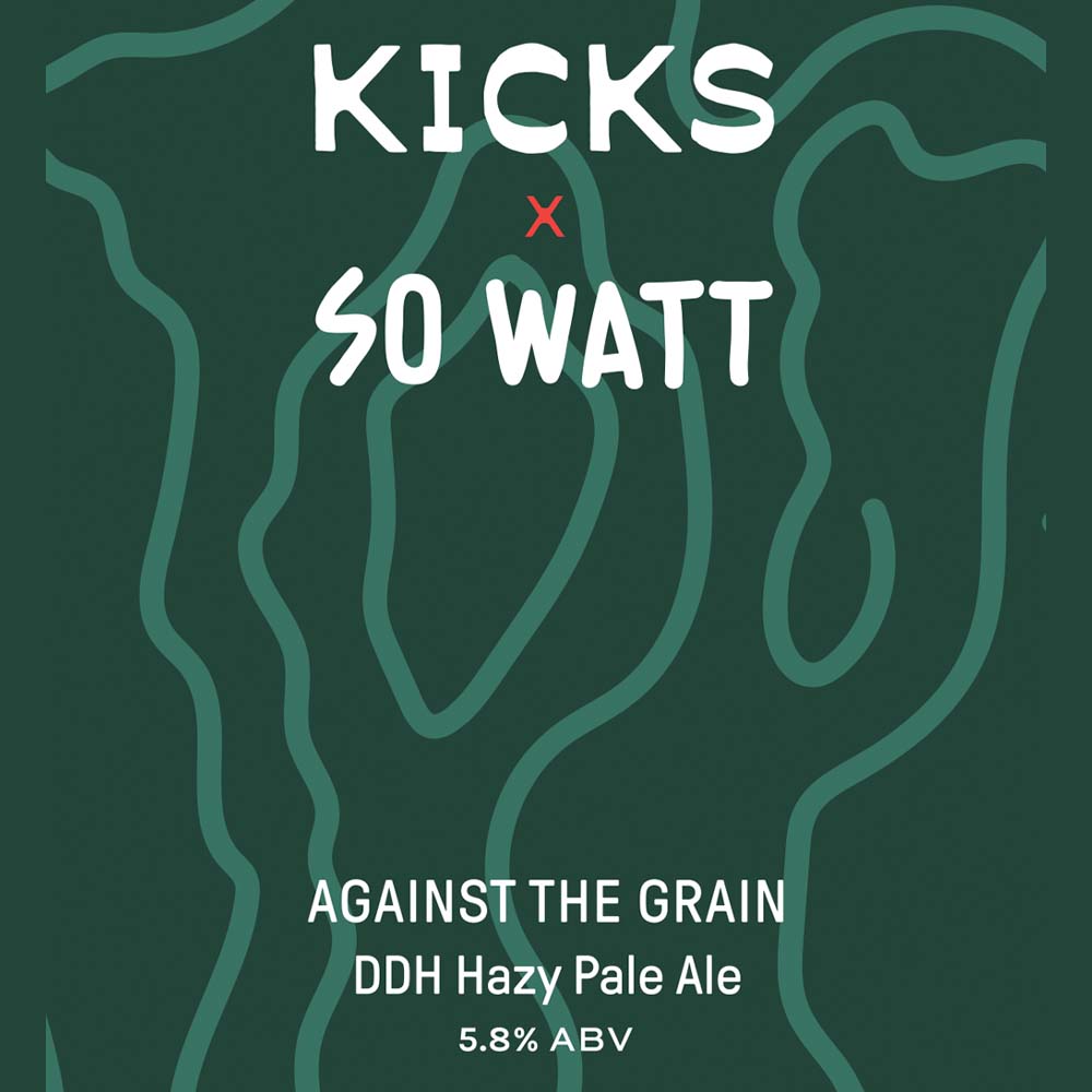 #5 Kicks Brewing - Against The Grain DDH Hazy Pale Ale