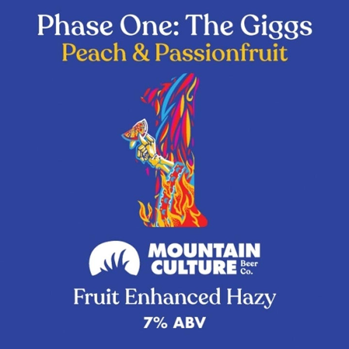 #10 Mountain Culture - Phase One: The Giggs - Fruit Enhanced Hazy IPA (Peach & Passionfruit)