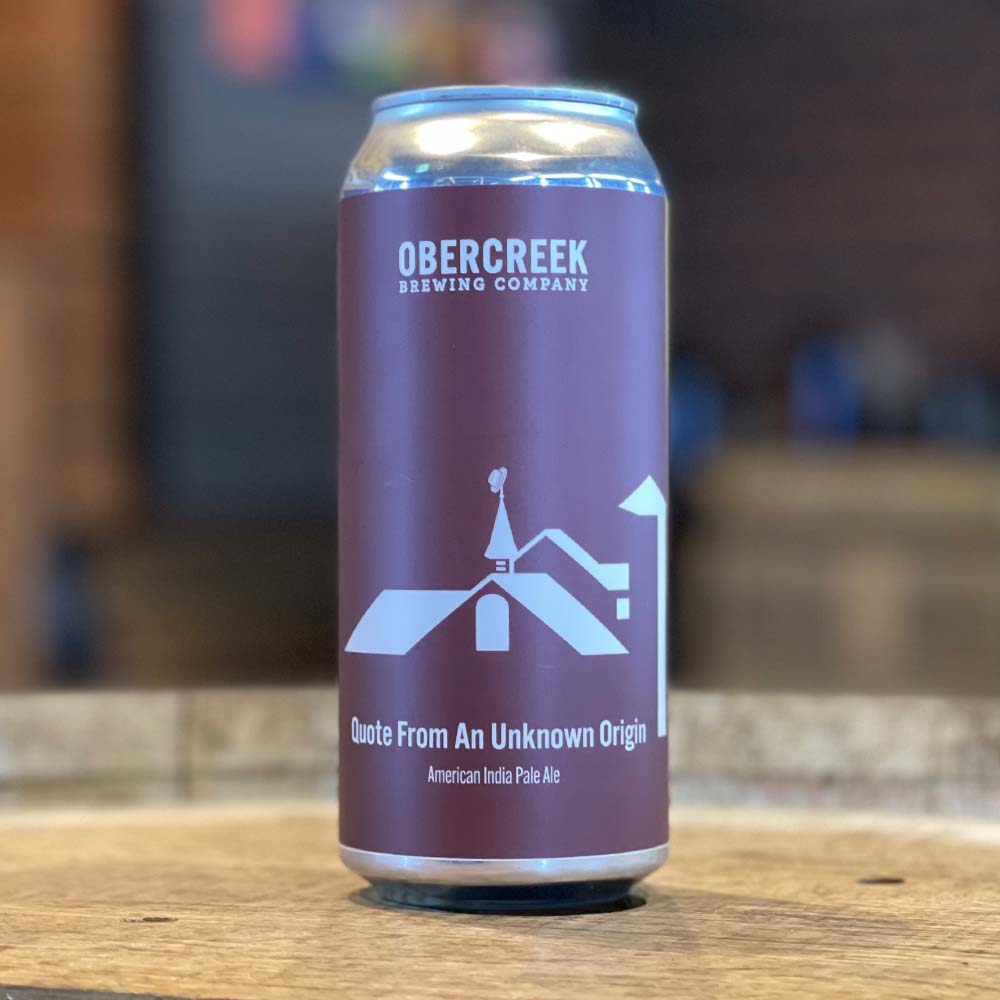 Obercreek - Quote From An Unknown Origin IPA PACKAGED 08.07.2026