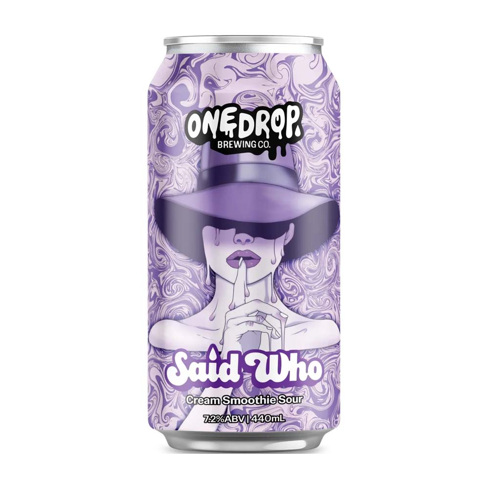 One Drop Brewing - Said Who - Cream Smoothie Sour